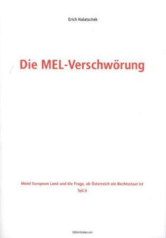 Die MEL-Verschwörung. Tl.2
