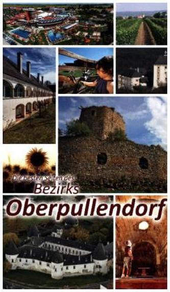 Die besten Seiten des Bezirks Oberpullendorf. Die besten Seiten des Bezirks Mattersburg