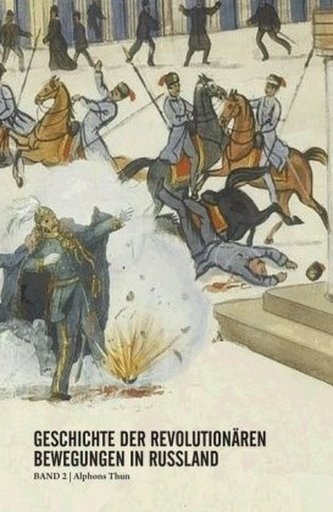 Geschichte der revolutionären Bewegungen in Russland. Bd.2
