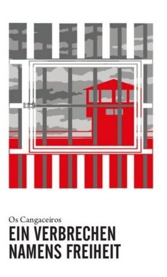 Ein Verbrechen namens Freiheit