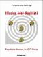 Illusion oder Realität?