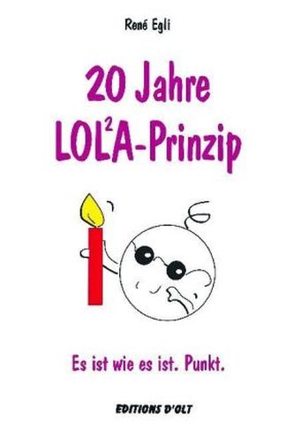 20 Jahre LOLA-Prinzip