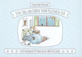 Ein Tag im Leben vom Kleinen Ich