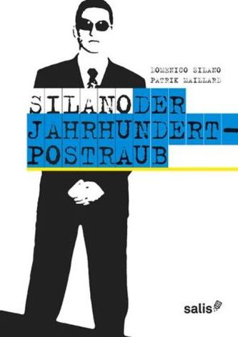 Silano - Der Jahrhundert-Postraub