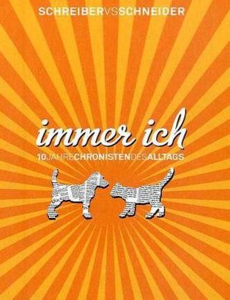 Schreiber vs. Schneider. Immer ich!