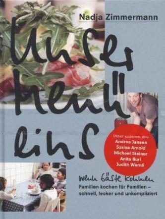 Unser Menü eins - Wenn Gäste kommen