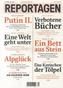 Reportagen. Bd.4 (April/Mai 2012)