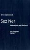 Sez Ner