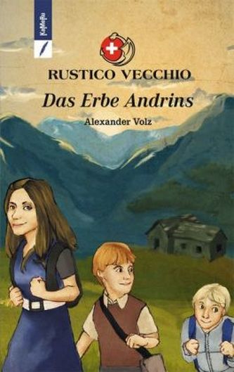 Rustico Vecchio - Das Erbe Andrins