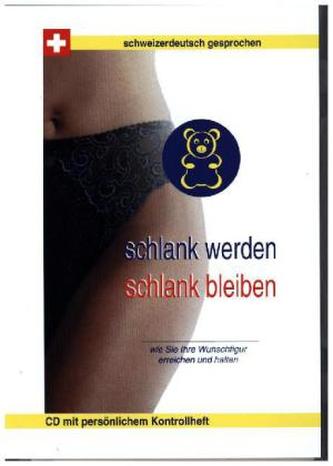 Schlank werden schlank bleiben, Audio-CD