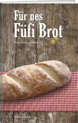 Für nes Füfi Brot