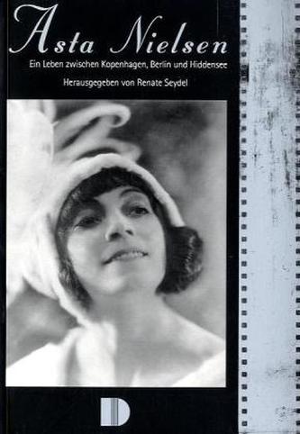 Asta Nielsen 1881-1972