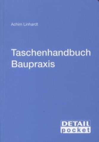 Taschenhandbuch Baupraxis
