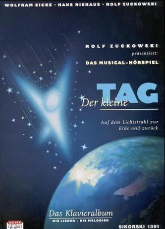 Der kleine Tag, Musical-Hörspiel, Klavieralbum