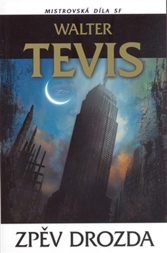 Zpěv drozda Mistrovská díla SF