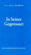 In Seiner Gegenwart