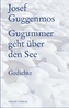 Gugummer geht über den See