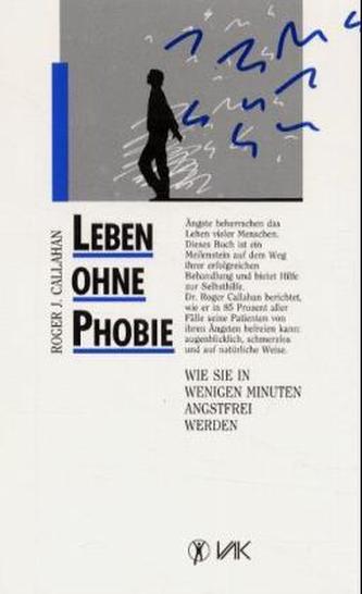 Leben ohne Phobie