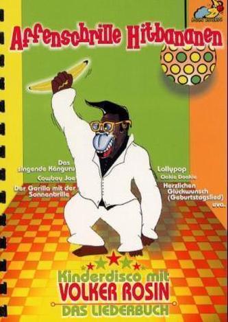 Affenschrille Hitbananen, Liederbuch. Bd.1