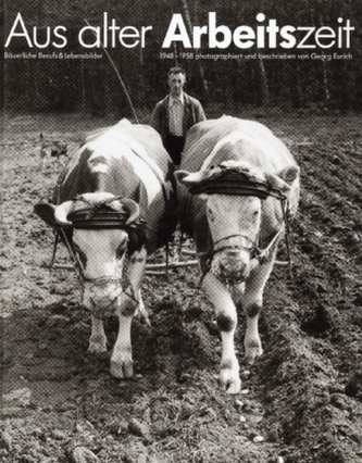 Aus alter Arbeitszeit