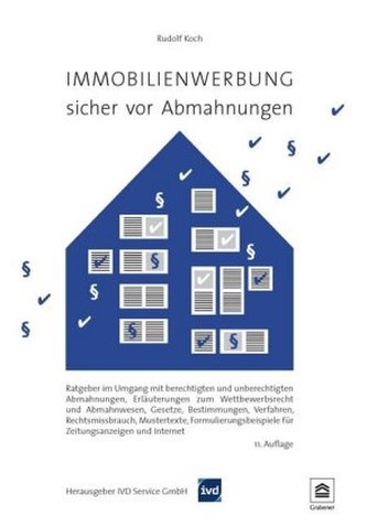 Immobilienwerbung - sicher vor Abmahnungen