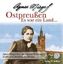 Ostpreußen - Es war ein Land, 1 Audio-CD