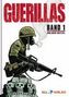 Guerillas. Bd.1
