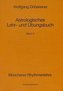 Astrologisches Lehr- und Übungsbuch. Bd.4