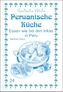 Peruanische Küche