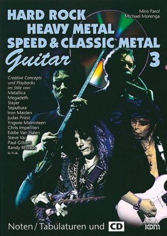 Hard Rock, Heavy Metal, Speed und Classic Metal Guitar, m. Audio-CD. Bd.3