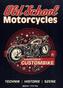 Old School Motorcycles