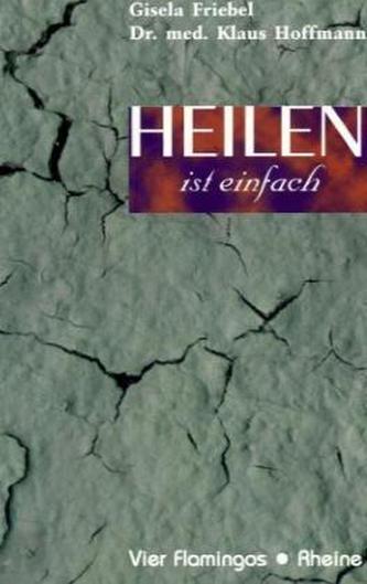Heilen ist einfach