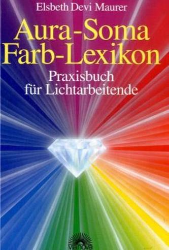 Aura-Soma Farb-Lexikon