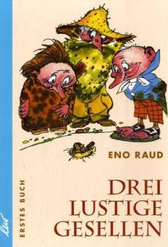 Drei lustige Gesellen. Bd.1