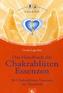 Das Handbuch der Chakrablüten Essenzen