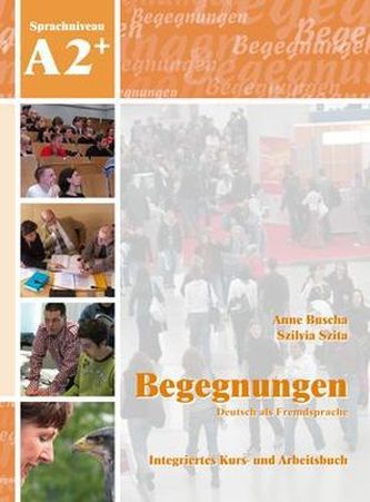 A2+ Integriertes Kurs- und Arbeitsbuch, m. 2 Audio-CDs