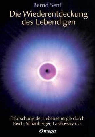 Die Wiederentdeckung des Lebendigen