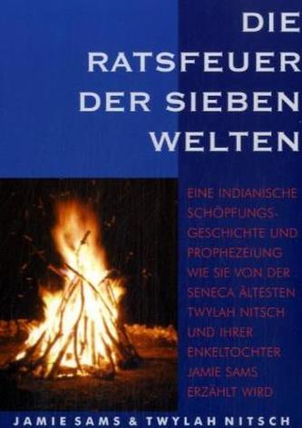 Die Ratsfeuer der sieben Welten