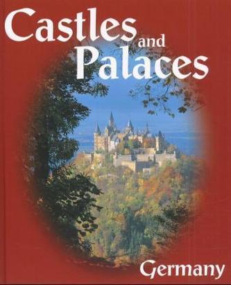 Castles and Palaces, Germany. Burgen und Schlösser, Deutschland, engl. Ausgabe