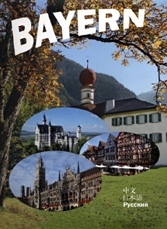 Bayern, chinesisch-japanisch-russische Ausgabe