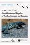 Field Guide to the Amphibians and Reptiles of Aruba, Curacao and Bonaire