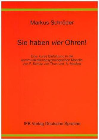 Sie haben vier Ohren!