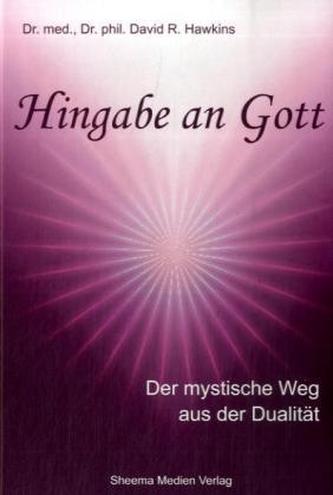 Hingabe an Gott