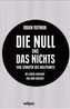 Die Null und das Nichts