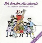 Ich bin ein Musikante, 1 Audio-CD. Tl.2