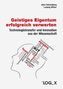 Geistiges Eigentum erfolgreich verwerten
