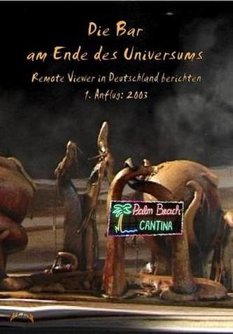 Die Bar am Ende des Universums. Bd.1
