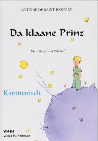 Da klaane Prinz. Der kleine Prinz, karntnarische Ausgabe