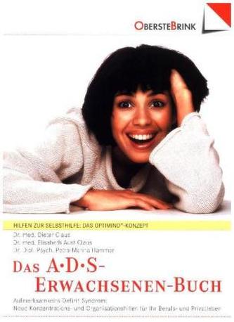 Das A.D.S.-Erwachsenen-Buch