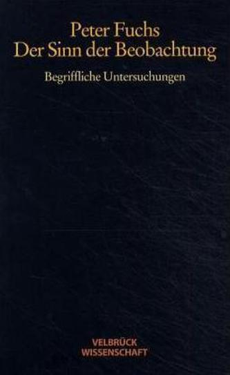 Der Sinn der Beobachtung